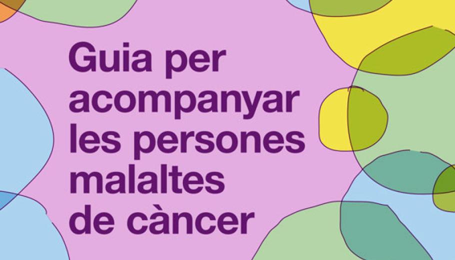 Portada de la Guia per acompanyar les persones malaltes de càncer